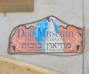 The Doll Musuem--Rozenfeld Museum